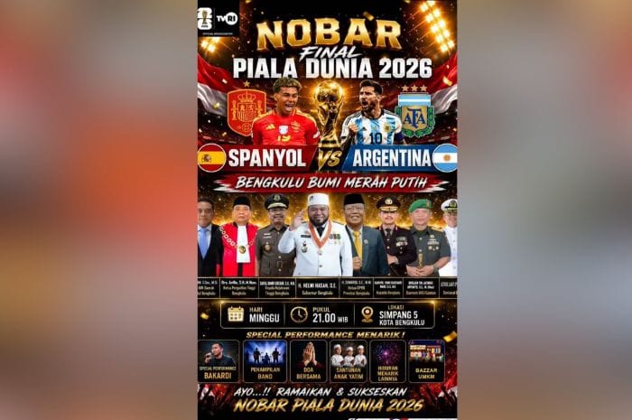 Poster nonton bareng final Piala Dunia 2026 di Bengkulu yang menampilkan informasi jadwal acara, bazar UMKM, hiburan, dan santunan anak yatim.