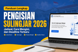 Laman Sulingjar 2026 Ditutup Otomatis Setelah 17 Agustus, Bisakah Diisi Susulan?
